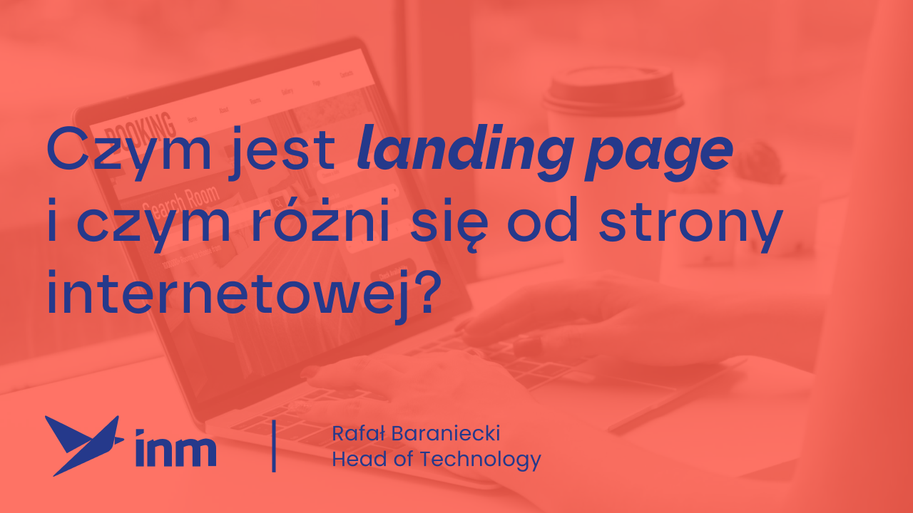 Czym jest landing page i&nbsp;czym różni się od&nbsp;strony internetowej?