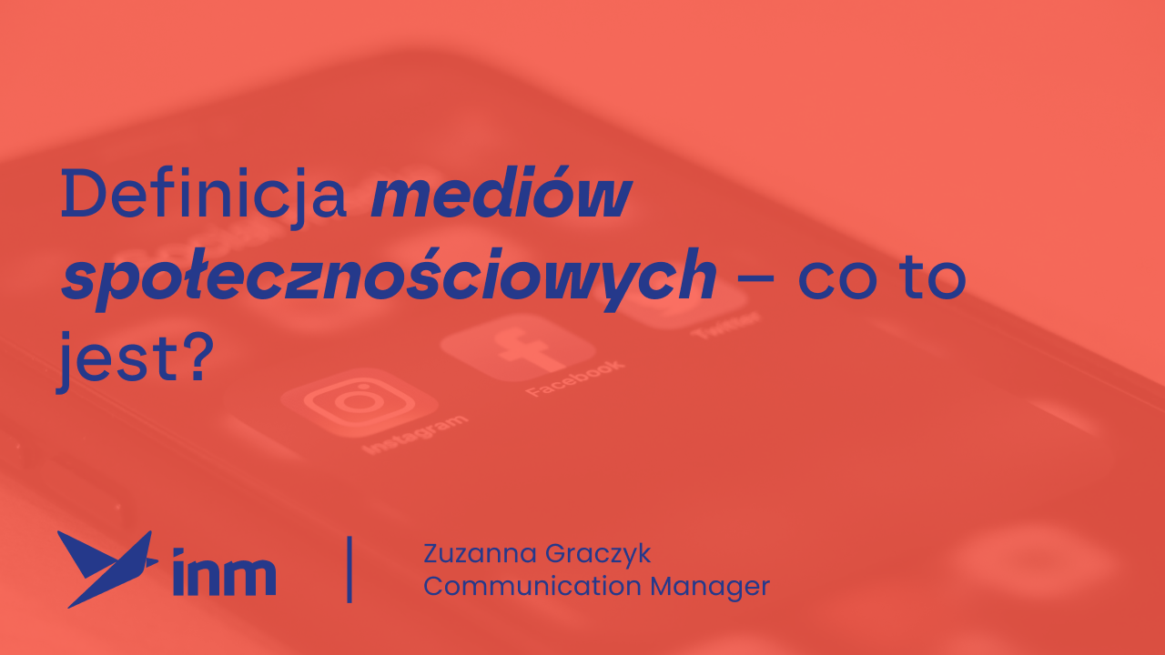 Definicja mediów społecznościowych – co&nbsp;to&nbsp;jest?