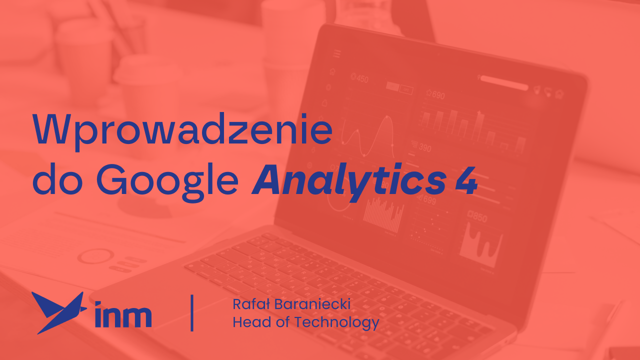 Wprowadzenie do&nbsp;Google Analytics 4