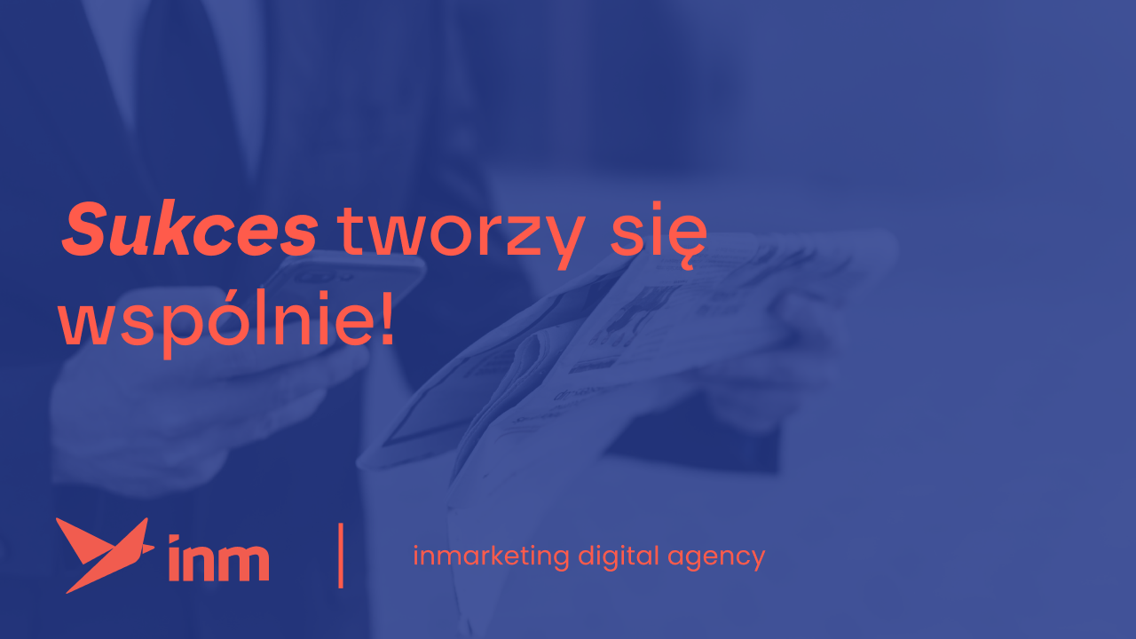 Sukces tworzy się wspólnie!