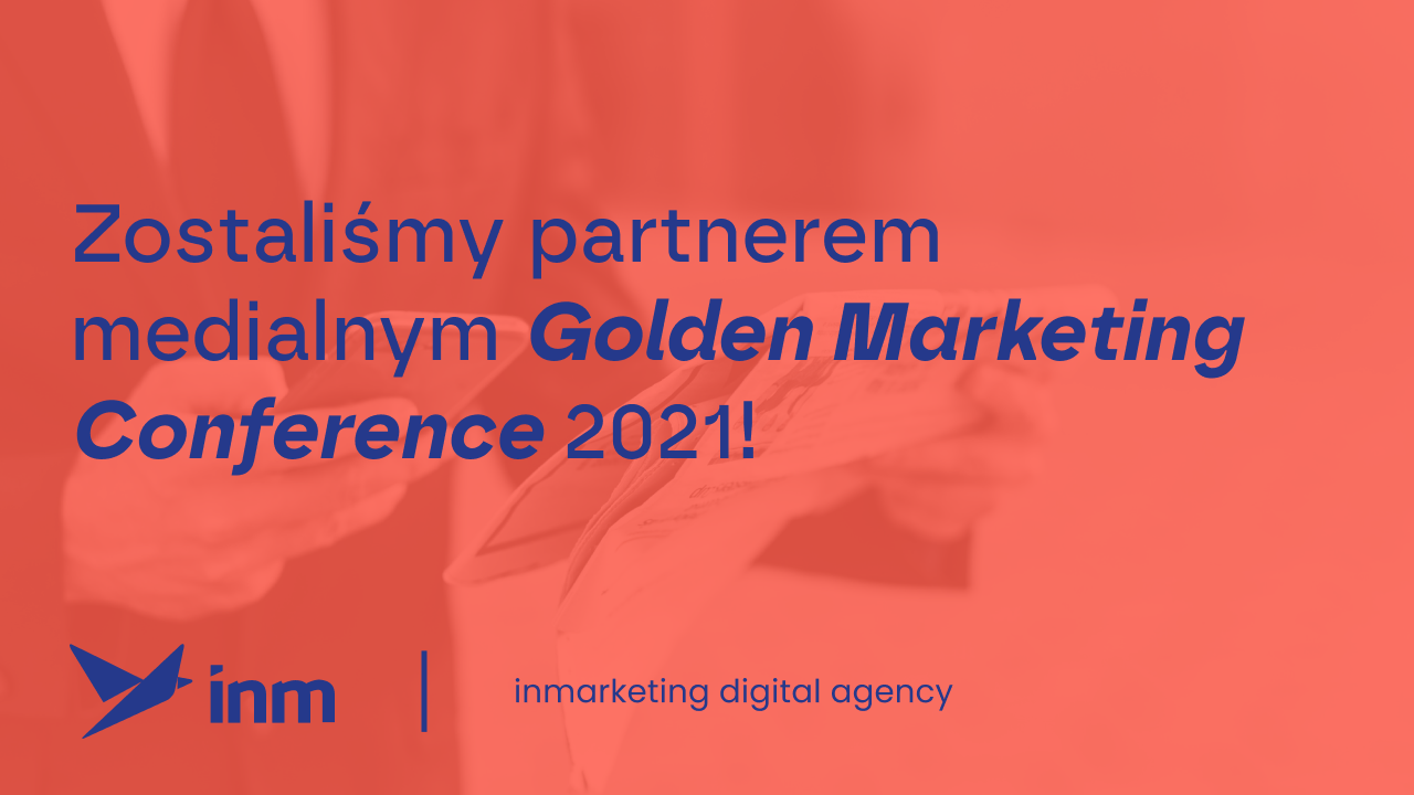 Zostaliśmy partnerem medialnym Golden Marketing Conference 2021!